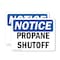 Signmission Propane Shutoff, 10 in W x Rectangle, Plastic OS-2PACK-NS-P-710-L-17891 - alternate 1